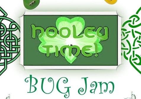 It's Hooley Time! Our BUG Kitchen Party Jam - March 16, 2022