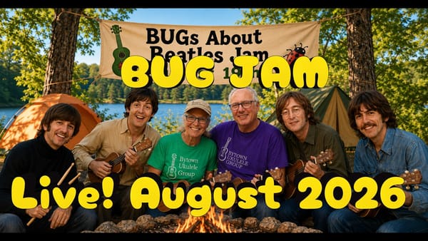 2026 - August BUG Jam VIDEO & SONGBOOK